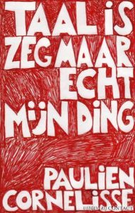 Paulien Cornelisse - Taal is zeg maar echt mijn ding
